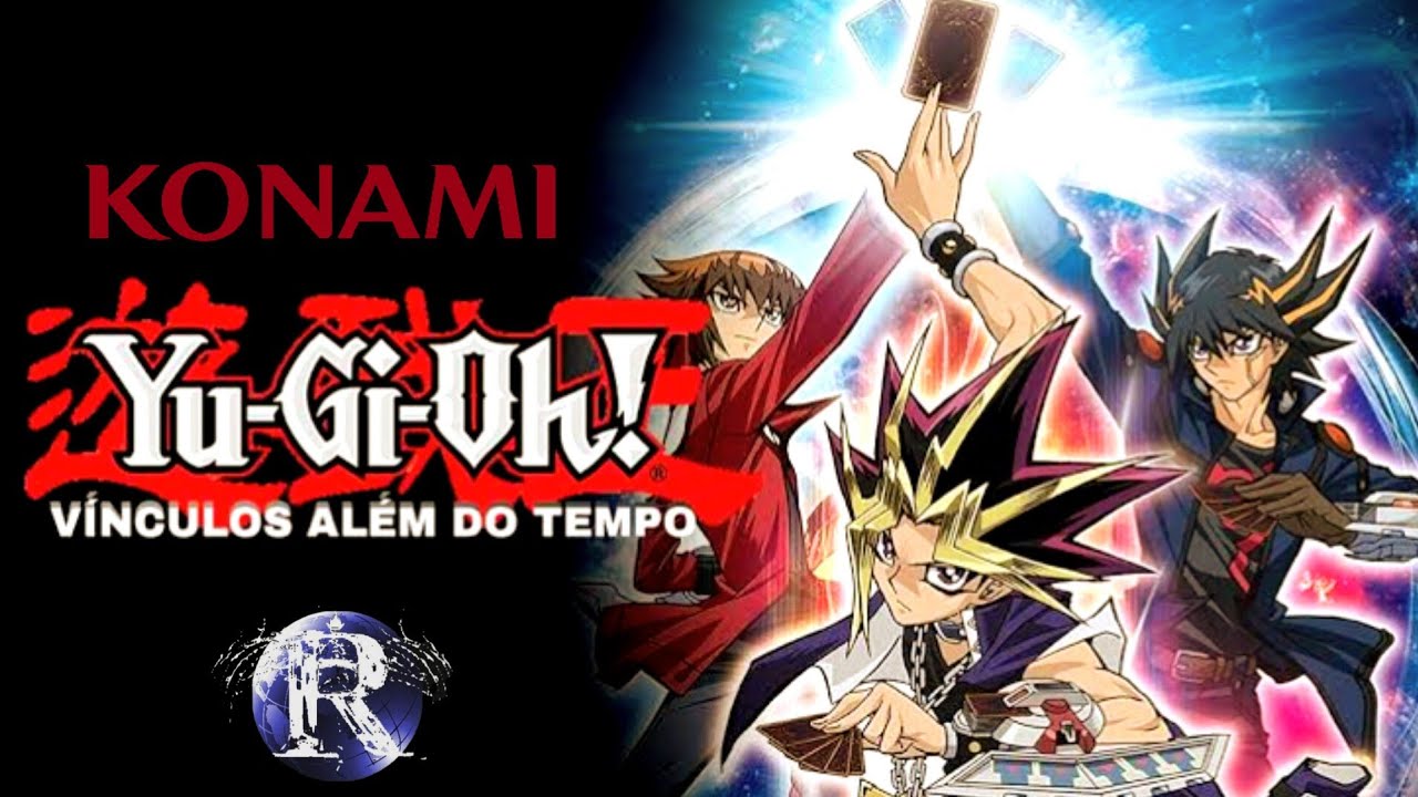 Yu-Gi-Oh!: Vínculos Além do Tempo (Dublado) [CGR] - YouTube