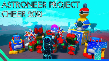Astroneer Project CHEER Guide (2021)