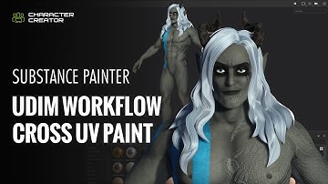 CC SkinGen MasterClass #2 - Workflow with Substance Painter, UDIM, Cross UV Paint