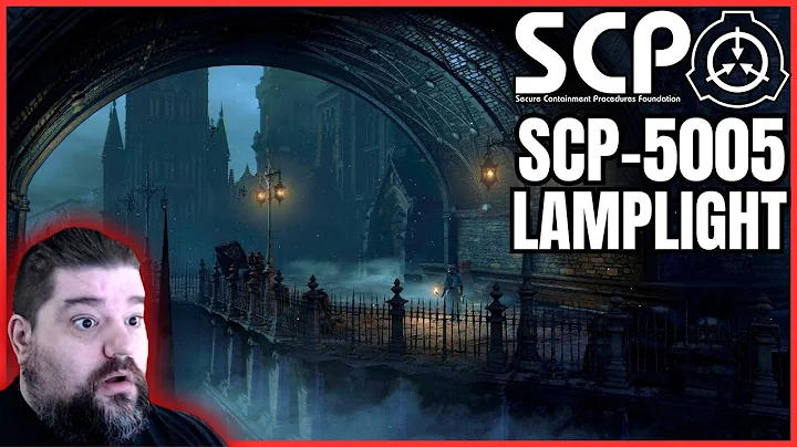 Reactiing to SCP 5005 - Lamplight