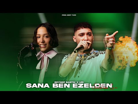 Zeynep Bastık X UZI - Sana Ben Ezelden Geldim (Prod.Mert Tunç) LAN