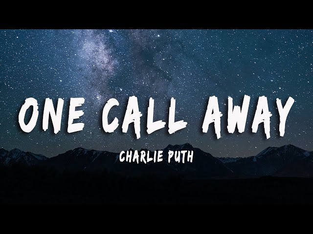 Charlie Puth - One Call Away [Lyrics +Vietsub] class=