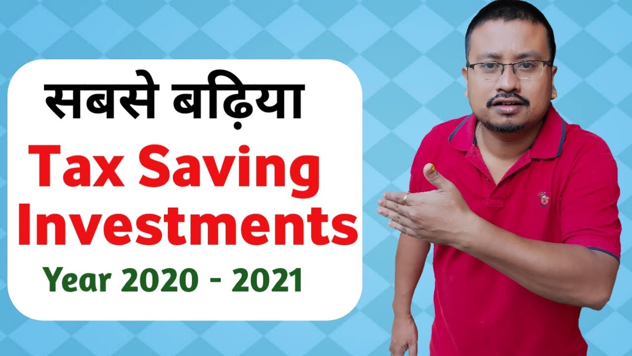 Best Tax Saving Investments under section 80(C) | Tax Saving