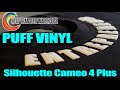 Silhouette Cameo 4 Plus | Pressing WalaKut Puff HTV