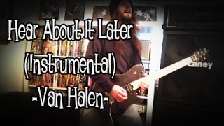 Hear About It Later (Instrumental) - Van Halen chords