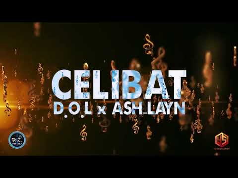 D.O.L x Ash-Layn --- Célibat (Official Audio 2022) [By YS Entertainment] | Nouveauté Gasy 2022