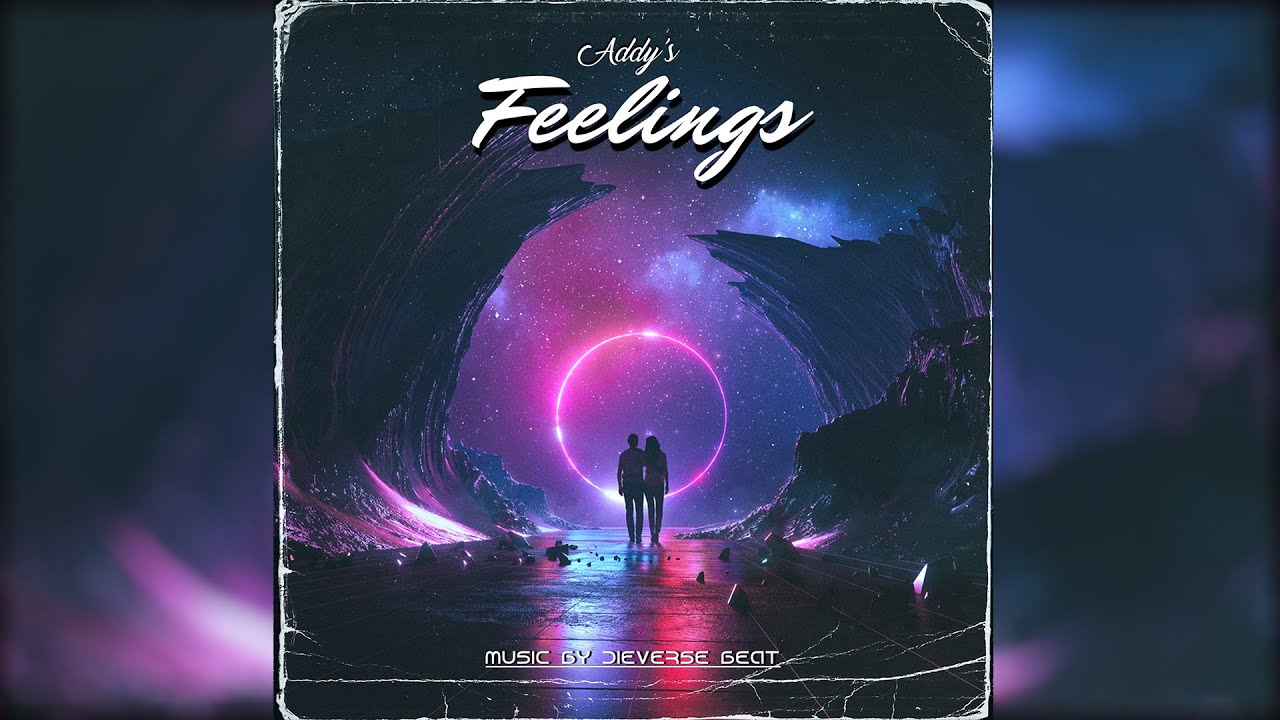 Feelings | Addy | Music by - Dieverse_beat | Official Song | Latest ...