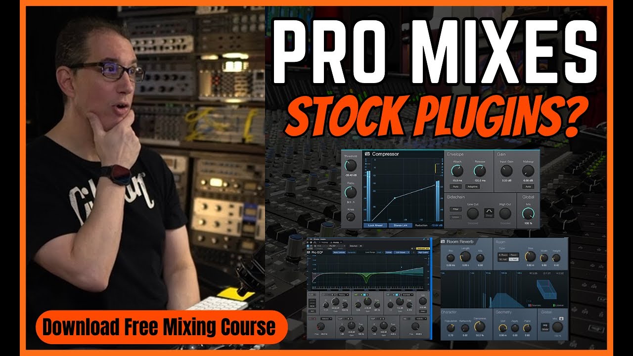 Mixing With Stock Plugins | Pro Results | Free Mixing Course - YouTube