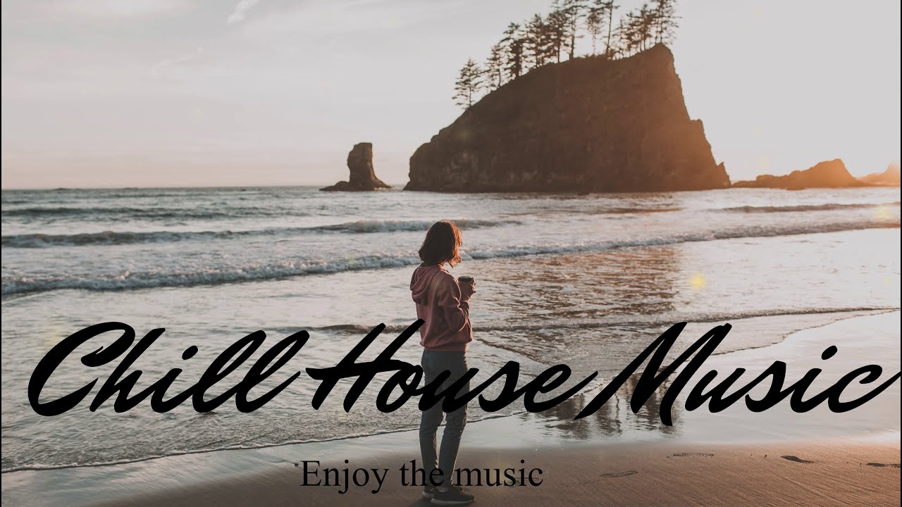 Chill house 2023. Chill House Mix.