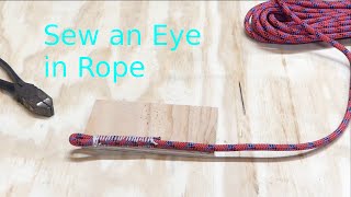 Sew an Eye in some Rope