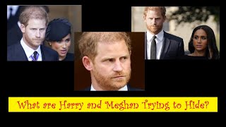 462 What Are Harry And Meghan Trying To Hide?