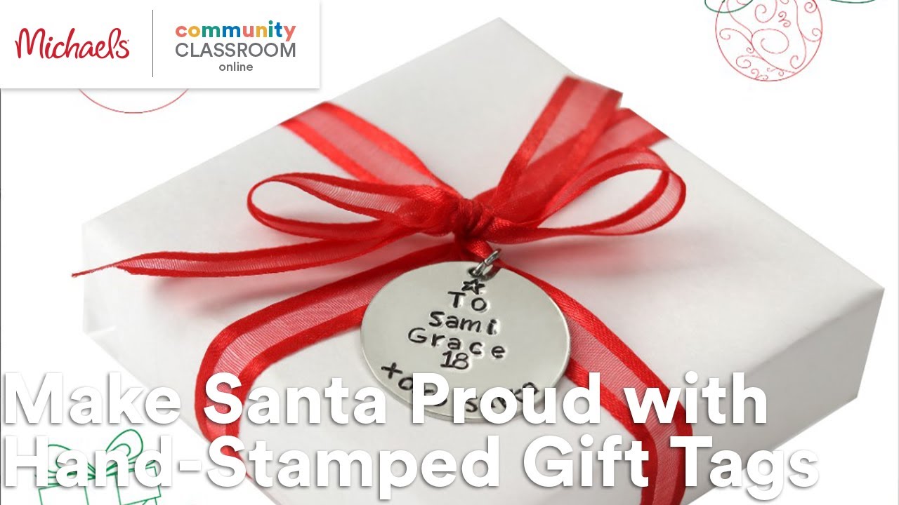 Online Class: Make Santa Proud With Hand-Stamped Gift Tags | Michaels -  Youtube