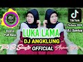 LUKA LAMA Dj Angklung -Arzianie | Slow Remix full bass Terbaru 2020 ( Official )