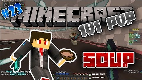 Minecraft: 1v1 PvP Match #23 [Soup]