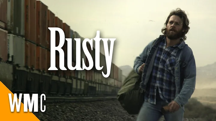 Rusty | Full Drama Crime Movie | Garret Nol, Terin James, Eli Wulfmeier | WORLD MOVIE CENTRAL