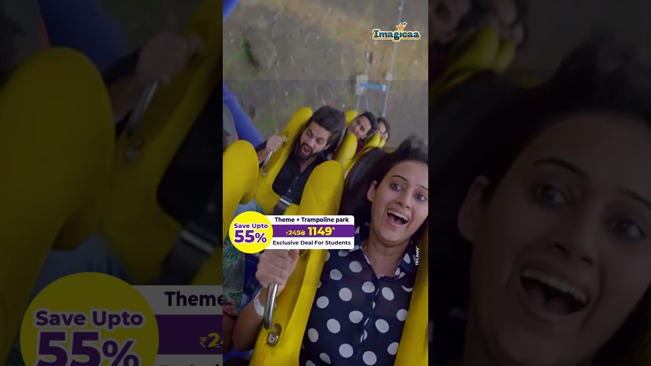 Student Special Offer - Get Imagicaa Theme + Trampoline Park tickets @ ₹1149