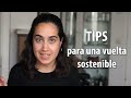 Tips para una vuelta a la rutina más sostenible