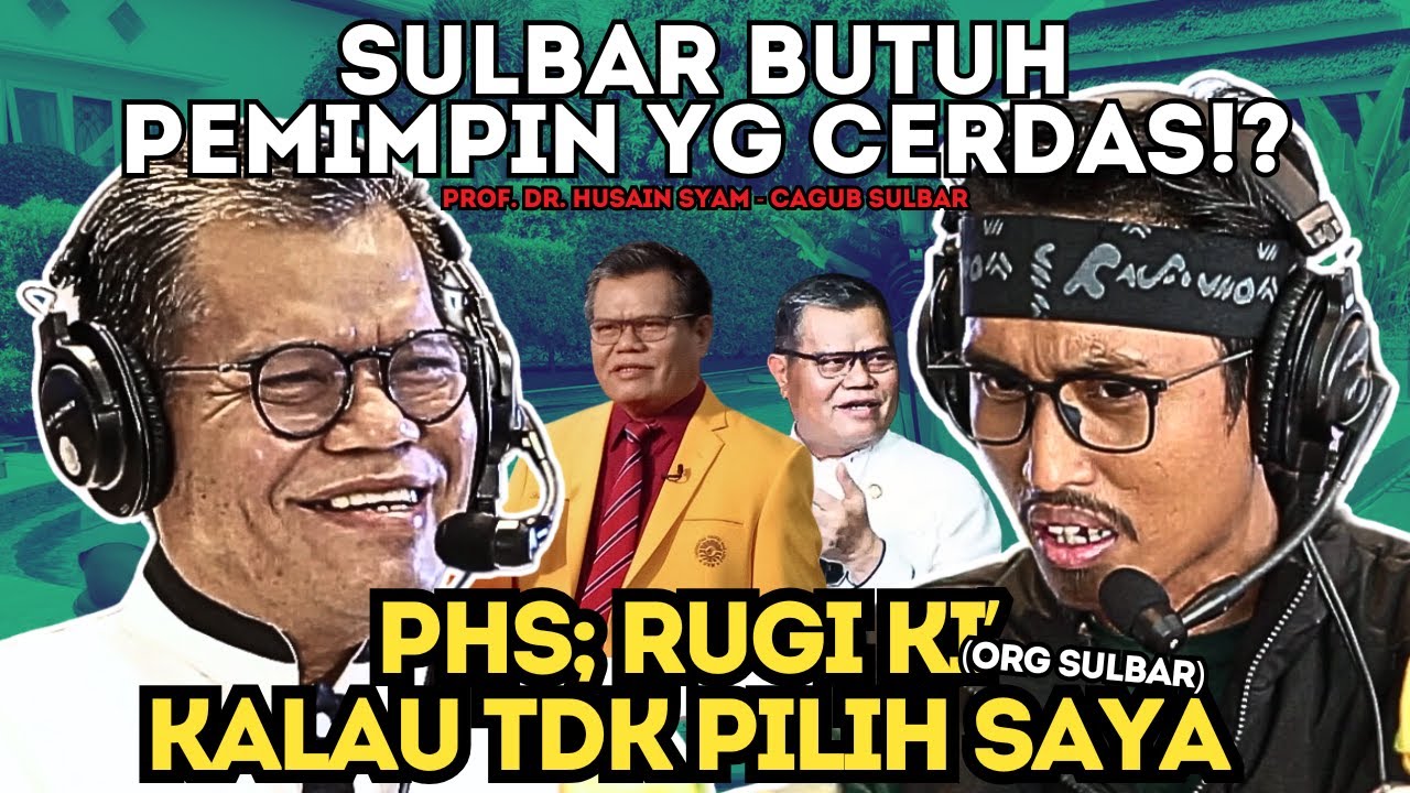 JWB PAK PROF SKRG‼️KNP ORG SULBAR SMP RUGI👀, SY JAMIN MAJU KALAU INI YG⁉️Prof Husain-Podcast Rijal