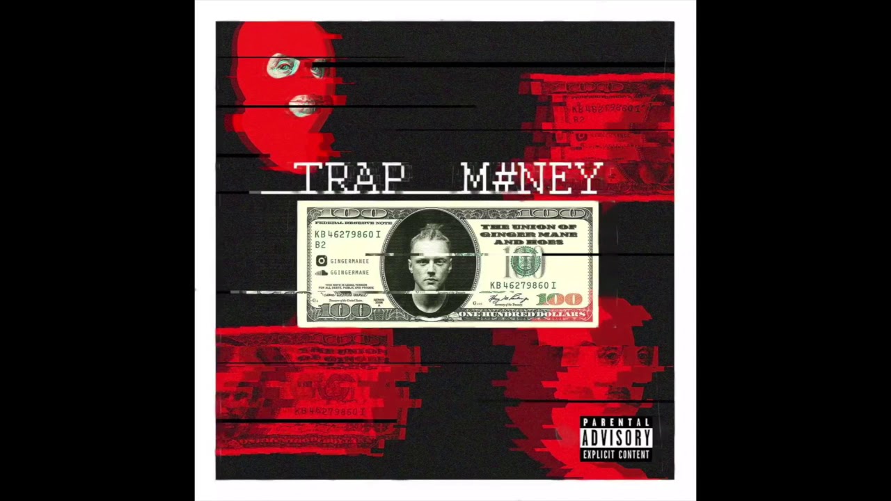 Ginger Mane - Trap Money (prod. Dejnels)