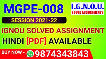MGPE-008 Solved Assignment 2021-22 in Hindi, MGPE 8 Solved Assignment 2022, MGPE 8 Assignment