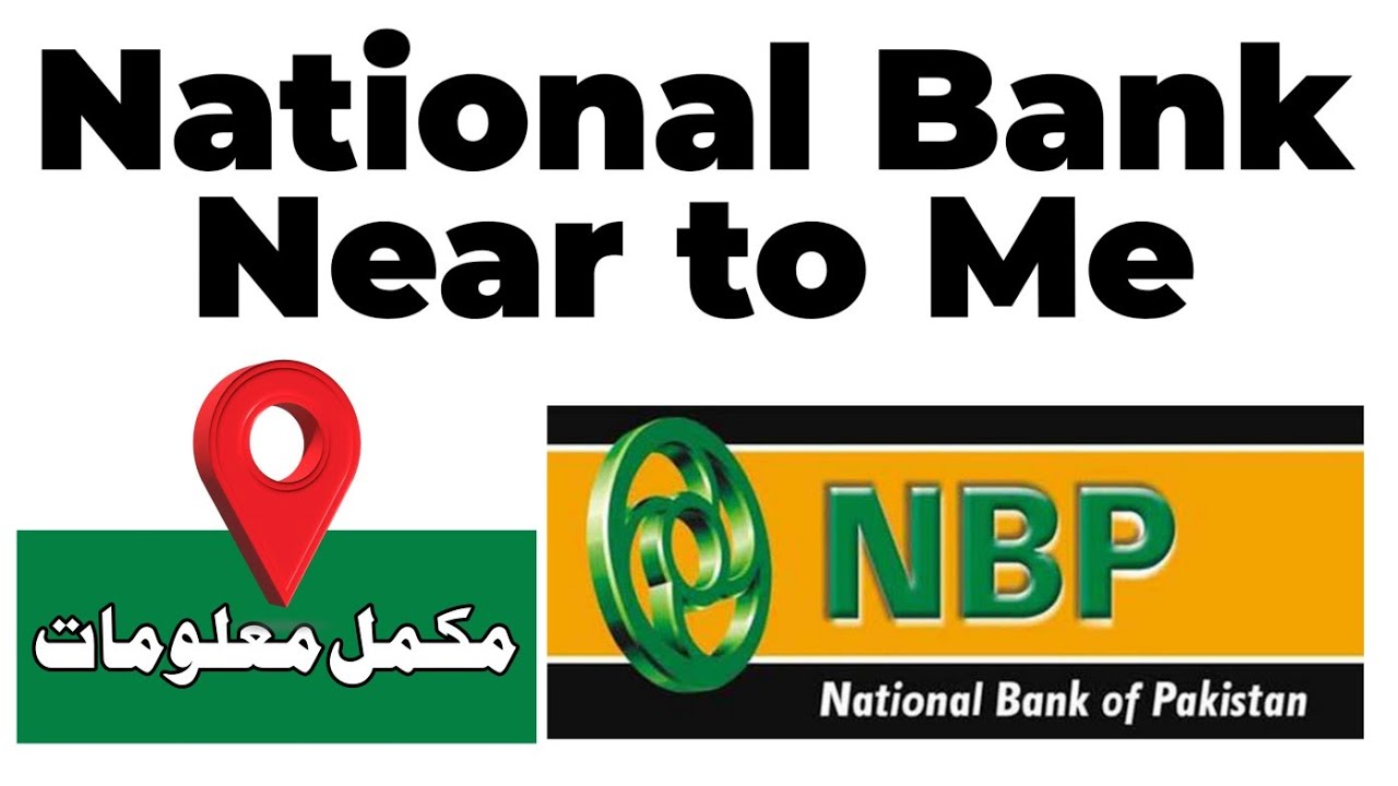 National Bank of Pakistan (NBP) - Everything You Need to Know | NBP Bank Near Me