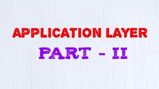 Application Layer-PART2