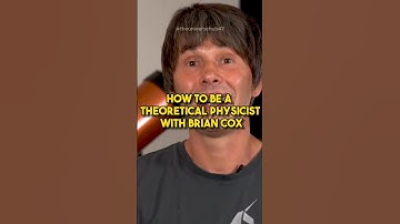 How to be a Theoretical Physicist /w Brian Cox