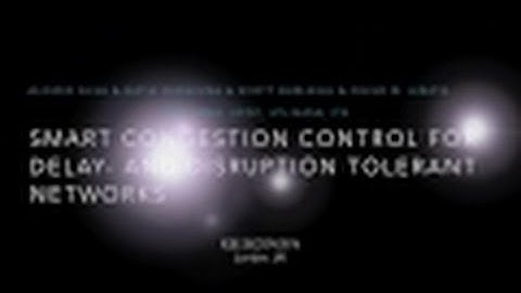 Smart Congestion Control For Delay and Disruption Tolerant Networks