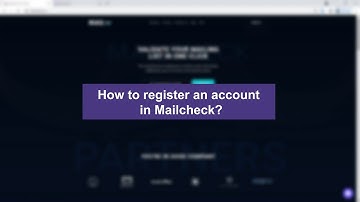How to register an account in Mailcheck.co?