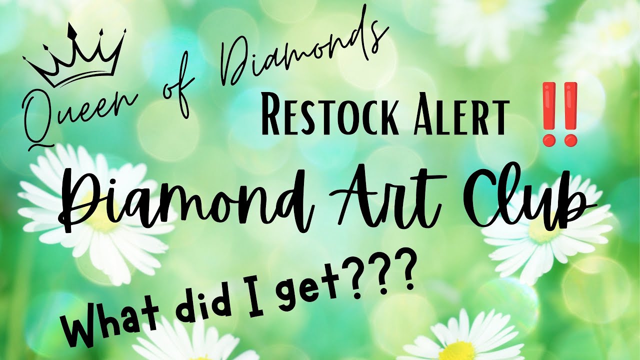 Diamond Art Club Restocks-What Did I Get? - YouTube