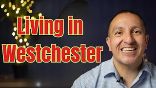 12 Eye Opening Insights I Made After Relocating to Westchester