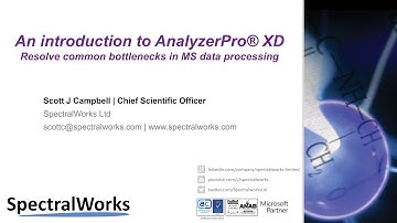 An introduction to AnalyzerPro® XD - Resolve common bottlenecks in MS data processing