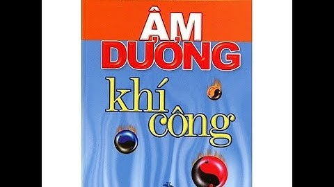 Báo cáo của anh Chu Minh Sơn   Ứng dụng Âm Dương Khí Công Bùi Quốc Châu