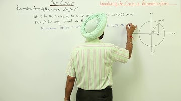 MUST WATCH ICSE CLASS 11 MATH l The Circles | 42 Equation of the Circle in Parametric form l L42