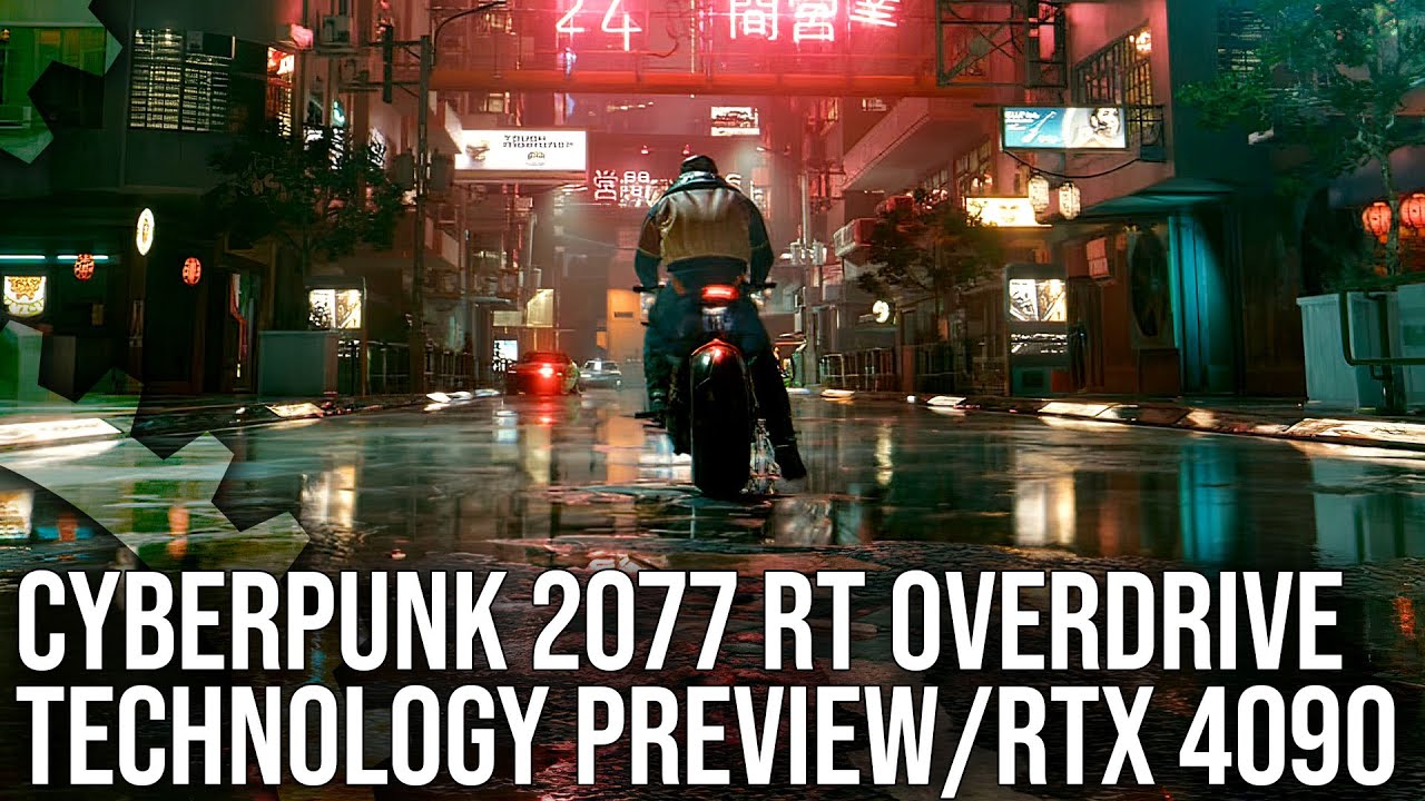 Cyberpunk 2077: Technology Preview Of New Ray Tracing Overdrive