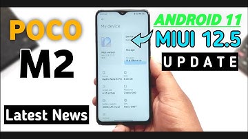 Poco M2 MIUI 12.5 Android 11 Update Confirm😱 Poco M2 New Update Miui 12.5 Android 11| India Update