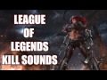 League of Legends Kill Sounds