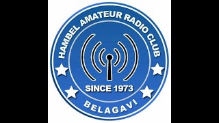 Hambel Belgaum Net Live Stream by VU2ZMK 02/05/2024