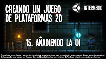 15 - Añadiendo la UI - Creando un juego de plataformas en 2D