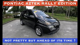 2005 Pontiac Aztek Rally Edition w/112k miles - Review Of Mr. White's Daily ! Ahead Of Its Time ?