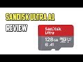128GB SanDisk Ultra A1 microSD Review