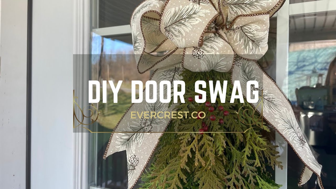 DIY Fresh Door Swags | EverCrest