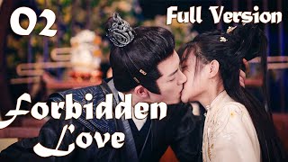 【Eng Sub】Full Movie 02丨Forbidden Love丨My Dear Destiny丨Actors: Zhang Yue Nan, Yan Zi Xian