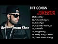 Imran khan  hit songs audio 