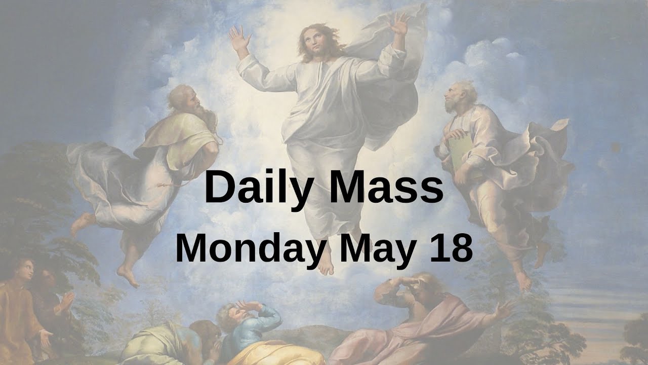 Mass May 18 YouTube