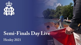 SemiFinals Day Live | Henley Royal Regatta 2021