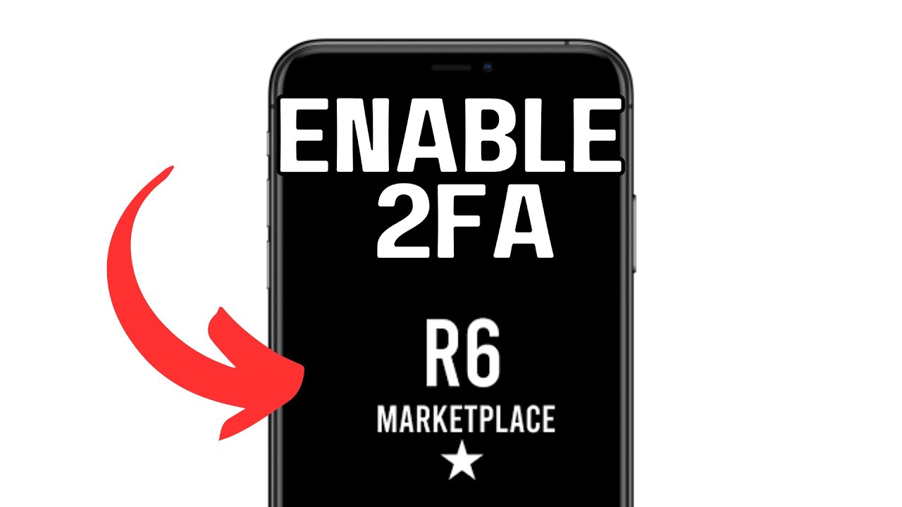 ENABLE 2FA ON R6 MARKETPLACE 2025! (FULL GUIDE)