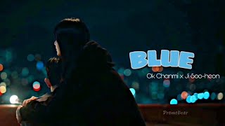 [FMV] Ok Chanmi x Ji Soo-heon - Blue｜Revenge of others [Eng   Hangul]