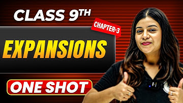EXPANSIONS in One Shot | Class 9 Maths | ICSE Board