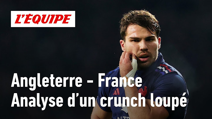 Angleterre 26-25 France : L’analyse tactique d’un Crunch manqué par les Bleus